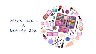 It’s More than just a beauty box