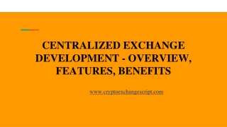 Centralized Exchange development