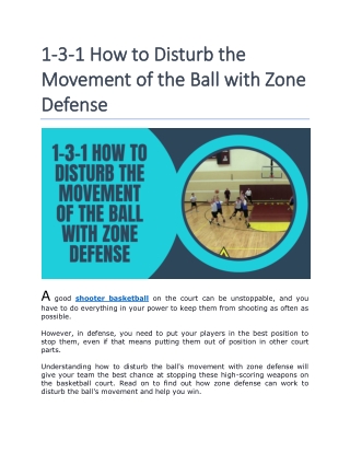 1-3-1 How to Disturb the Movement of the Ball With Zone Defense