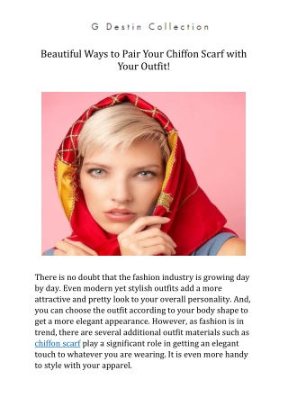 Beautiful Ways to Pair Your Chiffon Scarf with Your Outfit