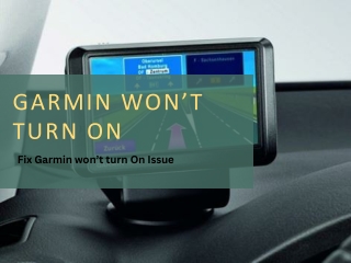 Fix Garmin won’t turn On Issue