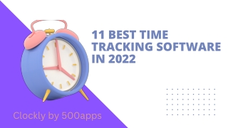 11 Best Time Tracking Software in 2022