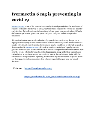 Ivermectin 6 mg is preventing in covid 19