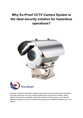 Why Ex-Proof CCTV Camera System is the ideal security solution for hazardous operations