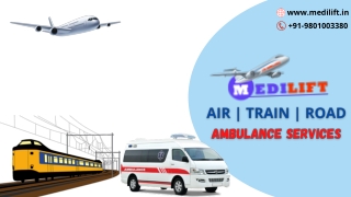Completely Advanced ICU Train Ambulance Available in Patna and Ranchi