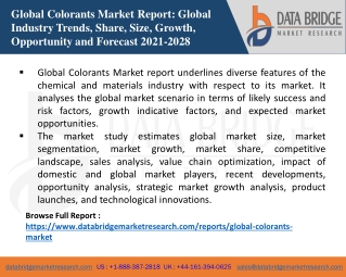 Global Colorants Market  is Expected to Reach CAGR of 4.36% in the Forecast 2028