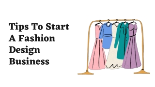 How To Start A Fashion Design Business