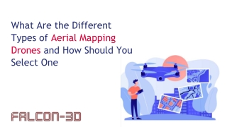 What Are the Different Types of Aerial Mapping Drones and How Should You Select