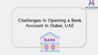 Challenges in Opening a Bank Account in Dubai, UAE