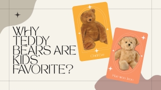 Why Teddy Bears Are Kids’ Favorite?