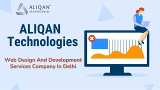 Aliqan Technologies is leading a top-rated Web Development Company In Delhi