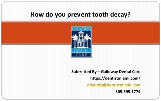 How do you prevent tooth decay