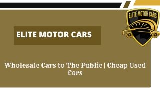 Buy A Car Today From Elite Motor Cars