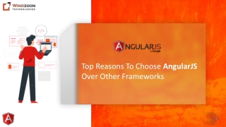 12 Reasons to Choose AngularJS Framework for Your Next Project