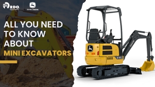 All You Need To Know About Mini Excavators