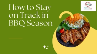 How to Stay on Track in BBQ Season