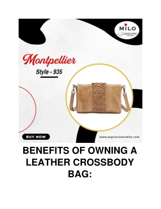 Benefits of Owning A Leather Crossbody Bag
