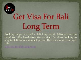 Get Visa For Bali Long Term | Balizero.com