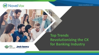 Top Trends Revolutionizing the CX for Banking Industry