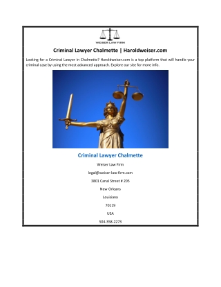 Criminal Lawyer Chalmette | Haroldweiser.com