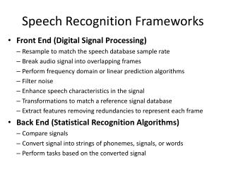 Speech Recognition Frameworks