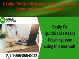 Easily Fix QuickBooks Keeps Crashing Issue using this method