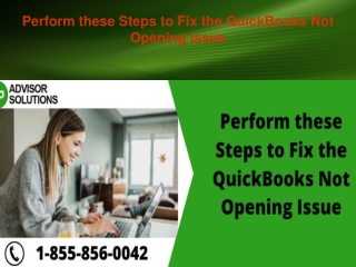 Perform these Steps to Fix the QuickBooks Not Opening Issue