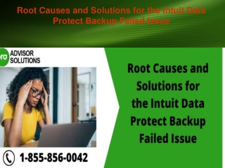 Root Causes and Solutions for the Intuit Data Protect Backup Failed Issue