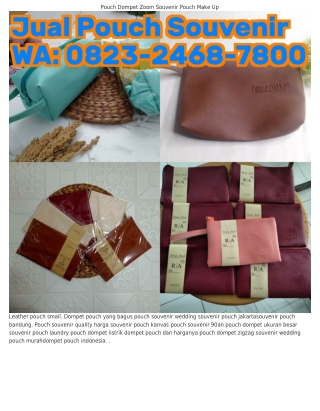 Ö8ᒿᣮ–ᒿԿᏮ8–ᜪ8ÖÖ (WA) Harga Pouch Souvenir Dompet Pouch Indonesia