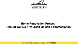 Home Renovation Project – Should You Do It Yourself Or Call A Professional