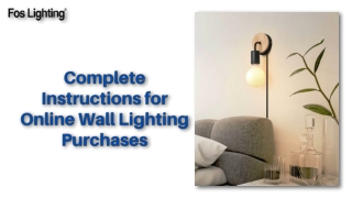 Complete Instructions for Online Wall Lighting Purchases