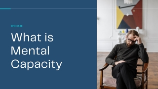 What is Mental Capacity | OFH Care