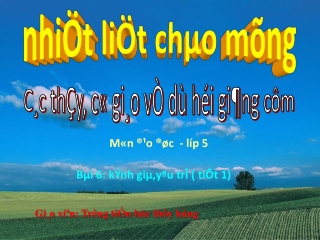 Bài giảng Đạo đức 5 - Bài 6: Kính già, yêu trẻ