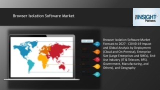 Browser Isolation Software Market grow at a CAGR of 18.2% from 2020 to 2027