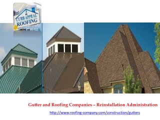 Gutter and Roofing Companies – Reinstallation Administration