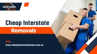 Cheap Interstate Removals | Interstate Furniture Removalists