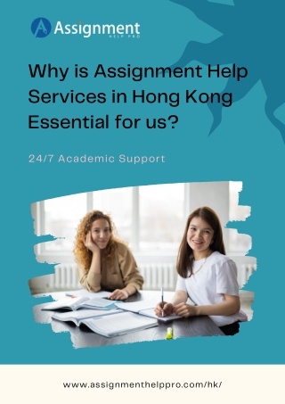 Why is Assignment Help Services in Hong Kong Essential for us?