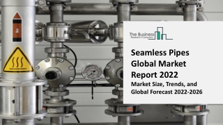 Seamless Pipes Market: Industry Insights, Trends And Forecast To 2031