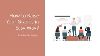 How to Raise Your Grades in Easy Way?​