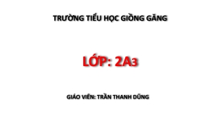 Bài giảng Toán Lớp 2 - Em làm được những gì?