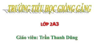 Bài giảng Tiếng Việt Lớp 2 - Bài 2: Rừng ngập mặn Cà Mau