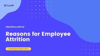 Reasons for Employee Attrition