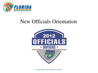 New Officials Orientation