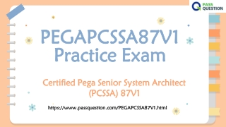 PCSSA Version 8.7 PEGAPCSSA87V1 Practice Test Questions