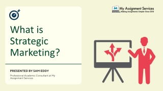 What is Strategic Marketing ?