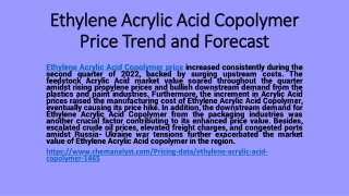 Demand of Ethylene Acrylic Acid Copolymer online