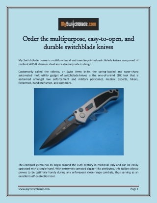Order the multipurpose, easy-to-open, and durable switchblade knives