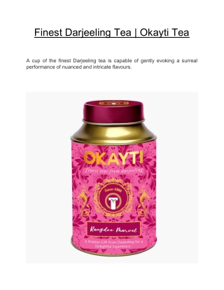 Finest Darjeeling Tea  | Okayti Tea