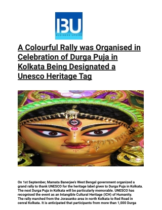 A Colourful Rally was Organised in Celebration of Durga Puja in Kolkata Being Designated a Unesco Heritage Tag