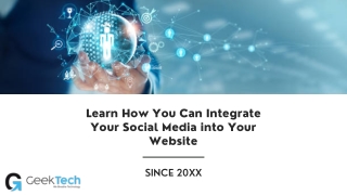 Learn How You Can Integrate Your Social Media into Your Website